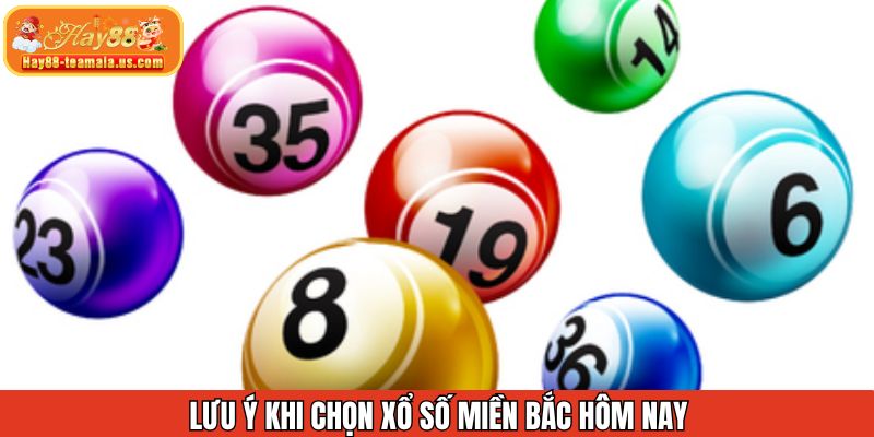 Những điểm cần chú ý khi lựa chọn con số cho XSMB hôm nay